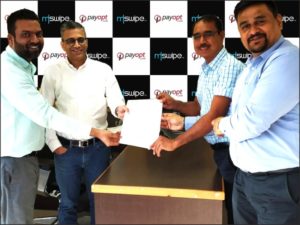 mSwipe - Ninad Takpere (SVP - Sales & BD), Manish Patel (Founder & CEO) and PayOpt - Anupam Pathak (Founder & CEO), Manish Singh ( Head of Business Growth)